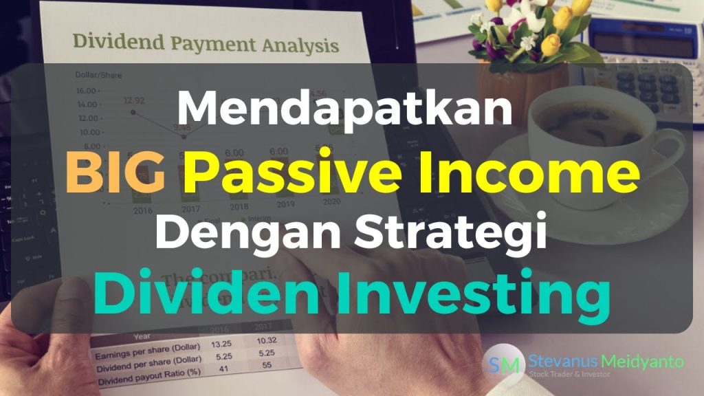 Membangun Kemandirian Finansial Panduan Lengkap Strategi Dividen Investing Untuk Pasif Income