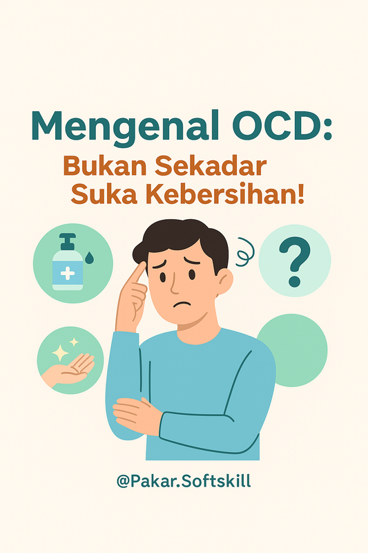 Mengenal Ocd Bukan Sekadar Ingin Rapi