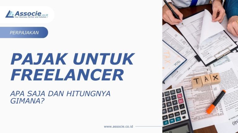 Persiapan Administrasi Dan Pajak Bagi Freelancer Kunci Sukses Keuangan Dan Kepatuhan